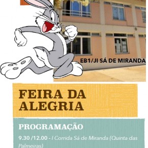 Festa da Alegria EB1/ JI Sá de Miranda