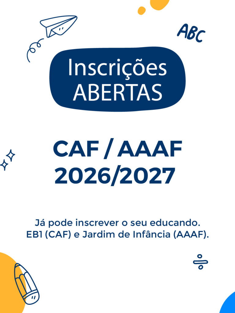 Cartaz das inscrições abertas para CAF e AAAF 2026/2027 na EB1/JI Sá de Miranda